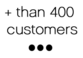 + than 400 customers...